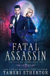 Fatal Assassin