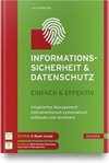 Informationssicherheit und Datenschutz  - einfach & effektiv