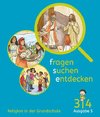 Fragen-suchen-entdecken - Ausgabe S Band 3/4 - Schülerbuch