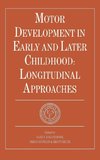 Motor Development in Early and Later Childhood