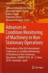 Advances in Condition Monitoring of Machinery in Non-Stationary Operations