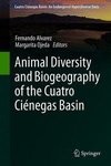 Animal Diversity and Biogeography of the Cuatro Ciénegas Basin