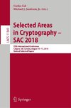 Selected Areas in Cryptography - SAC 2018