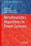 Metaheuristics Algorithms in Power Systems