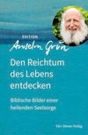 Den Reichtum des Lebens entdecken