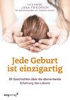 Jede Geburt ist einzigartig