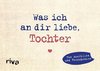 Was ich an dir liebe, Tochter - Miniversion