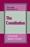 Jason-Lloyd, L: Legal Framework of the Constitution