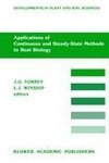 Applications of Continuous and Steady-State Methods to Root Biology