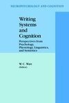 Writing Systems and Cognition