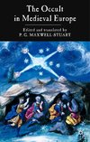 Maxwell-Stuart, P: Occult in Medieval Europe 500-1500