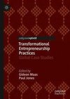 Transformational Entrepreneurship Practices