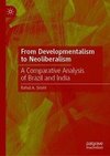 From Developmentalism to Neoliberalism