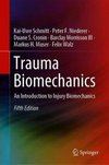 Trauma Biomechanics