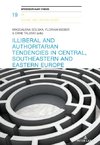 Illiberal and authoritarian tendencies in Central, Southeastern and Eastern Europe