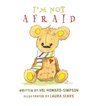 I'm Not Afraid