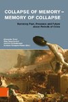 Collapse of Memory - Memory of Collapse