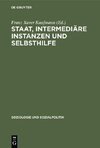 Staat, intermediäre Instanzen und Selbsthilfe