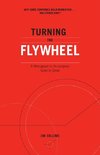 Turning the Flywheel