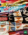 Kunstvolle Decken und Überwürfe häkeln