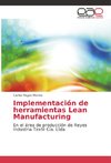 Implementación de herramientas Lean Manufacturing