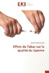 Effets du Tabac sur la qualité du Sperme