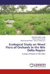 Ecological Study on Weed Flora of Orchards in the Nile Delta Region