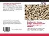 Evaluación de una nueva formulación en la elaboración de pellets