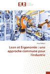 Lean et Ergonomie : une approche commune pour l'industrie