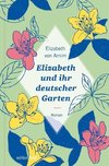 Elizabeth und ihr deutscher Garten