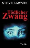 Tödlicher Zwang