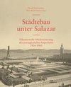 Städtebau unter Salazar