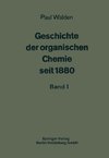 Geschichte der organischen Chemie seit 1880