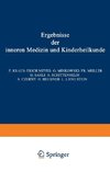 Ergebnisse der inneren Medizin und Kinderheilkunde