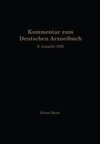 Kommentar zum Deutschen Arzneibuch 6. Ausgabe 1926