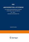 Die Arzneimittel-Synthese