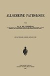 Allgemeine Pathologie