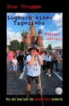 Die Truppe - Logbuch eines Tagediebs