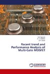 Recent trend and Performance Analysis of Multi-Gate MOSFET