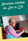 Recettes créoles de Da ti Clé