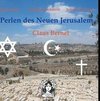 Perlen des  Neuen Jerusalem