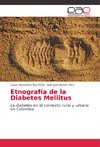 Etnografía de la Diabetes Mellitus