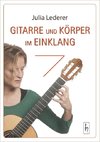 Gitarre und Körper im Einklang