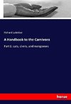 A Handbook to the Carnivora