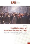 Stratégies pour un tourisme durable au Togo