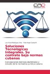 Soluciones Tecnológicas Integrales. Su contrato bajo normas cubanas