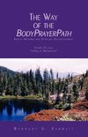 The Way of the Bodyprayerpath