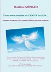 Livrer votre combat au Cancer du Sein...