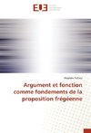 Argument et fonction comme fondements de la proposition frégéenne