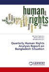 Quarterly Human Rights Analysis Report on Bangladesh Situation